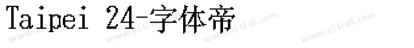 Taipei 24字体转换